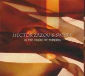 ZAZOU HECTOR  - CD IN THE HOUSE OF MIRRORS