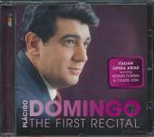 DOMINGO PLACIDO  - CD FIRST RECITAL