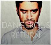 RIOS GABRIEL  - CD DANGEROUS RETURN