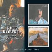 ROBERTS RICK  - CD WINDMILLS/SHE IS A SONG