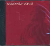 PSI VOJACI  - CD NAROD PSICH VOJAKU - THE BEST OF
