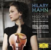 HAHN HILLARY  - CD KONCERTY PRO HOUSLE CAJKOVSKIJ/HIGDON