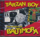  TARZAN BOY - supershop.sk