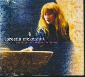 MCKENNITT LOREENA  - CD WIND THAT SHAKES THE BARLEY