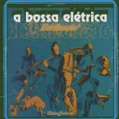BOSSA ELECTRICA  - CD ELECTRIFICACAO