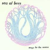 SEA OF BEES  - CD SONGS FOR THE RAVENS