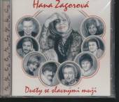 ZAGOROVA HANA  - CD DUETY SE SLAVNYMI MUZI