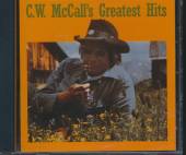 MCCALL C.W.  - CD GREATEST HITS