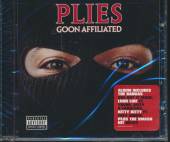 PLIES  - CD GOON AFFILIATED