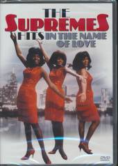 SUPREMES  - DVD HITS IN THE NAME OF LOVE