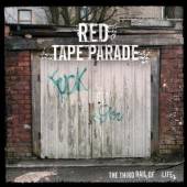 RED TAPE PARADE  - CD THIRD RAIL OF LIFE