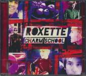 ROXETTE  - CD CHARM SCHOOL