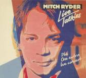 RYDER MITCH  - 2xCD LIVE TALKIES & EASTER..