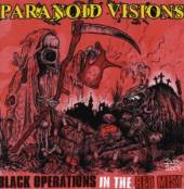 PARANOID VISIONS  - 2xCD BLACK OPERATIONS IN THE R