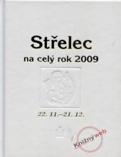  Horoskopy 2009 - Střelec na celý rok 2009 - supershop.sk