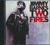 BARNES JIMMY  - CD TWO FIRES