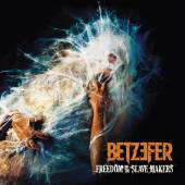 BETZEFER  - CD FREEDOM TO THE SLAVE MAKERS