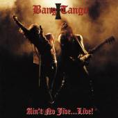 BANG TANGO  - CD AIN'T NO JIVE