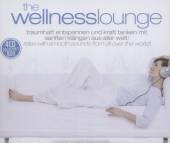 VARIOUS  - 4xCD WELLNESS LOUNGE