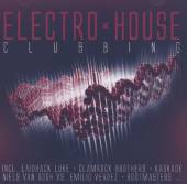 VARIOUS  - 2xCD ELECTRO HOUSE CLUBBING