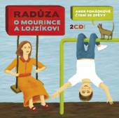 RADUZA  - 2xCD O MOURINCE A LOJZIKOVI (2CD)