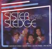 SISTER SLEDGE  - CD GREATEST HITS RELOADED