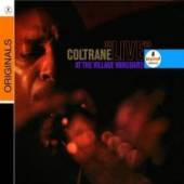 COLTRANE JOHN  - CD LIVE AT VILLAGE VANGUARD