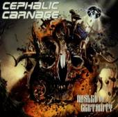 CEPHALIC CARNAGE  - CD MISLED BY CERTAINTY