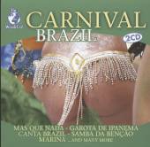 VARIOUS  - 2xCD WORLD OF CARNIVAL BRAZIL