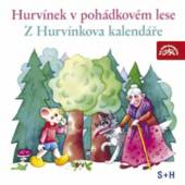 SPEJBL + HURVINEK  - CD HURVINEK V POHADKOVEM LESE, Z HURVINK