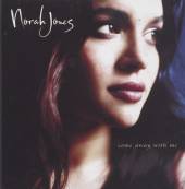 JONES NORAH  - CD COME AWAY WITH ME