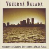 OFFERMANN ORCHESTER FARKAS  - CD VECERNA NALADA