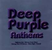 DEEP PURPLE  - CD ANTHEMS /BEST OF..