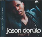 DERULO JASON  - CM WHAT IF(2TRACK) (CD SINGLE)