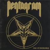 PENTAGRAM  - CD DAY OF RECKONING