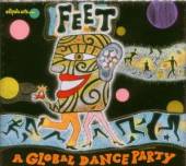  FEET: A GLOBAL DANCE PARTY - supershop.sk