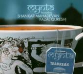 MYNTA FEAT. SHANKAR MAHADEVAN ..  - CD TEABREAK