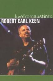 KEEN ROBERT EARL  - DVD LIVE FROM AUSTIN TX.