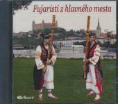 FUJARISTI Z HLAVNEHO MESTA  - CD FUJARISTI Z HLAVNEHO MESTA