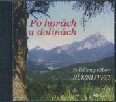 ROZSUTEC  - CD 05 PO HORACH A DOLINACH