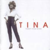 TURNER TINA  - CD TWENTY FOUR SEVEN