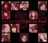 PIAF EDITH.=TRIBUTE=  - CD TRIBUTE TO EDITH PIAF