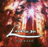 LUNASA  - CD REDWOOD