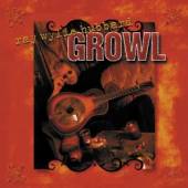 HUBBARD RAY WYLIE  - CD GROWL