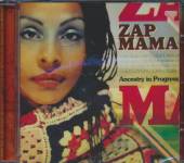ZAP MAMA  - CD ANCESTRY IN PROGRESS