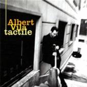 VILA ALBERT -QUINTET-  - CD TACTILE