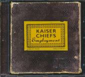 KAISER CHIEFS  - CD EMPLOYMENT