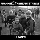 FRANKIE & THE HEARTSTRING  - CD HUNGER