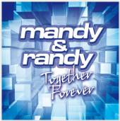 MANDY & RANDY  - CD TOGETHER FOREVER