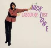 LOWE NICK  - CD LABOUR OF LUST